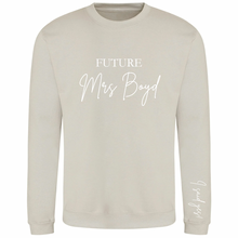 Load image into Gallery viewer, Future Mrs Sweatshirt
