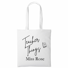 Load image into Gallery viewer, Teacher Tote - Teacher Things